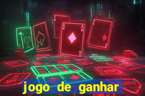 jogo de ganhar dinheiro de verdade sem depositar